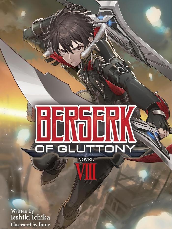 Berserk of Gluttony Light Novel Volume 8