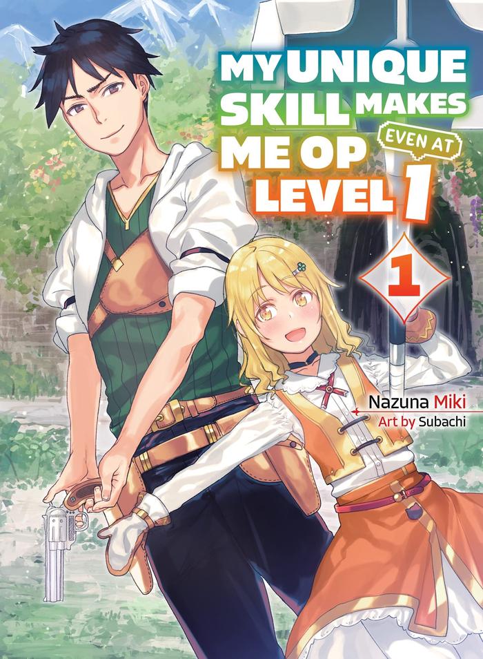 My Unique Skill Makes Me OP Even at Level 1