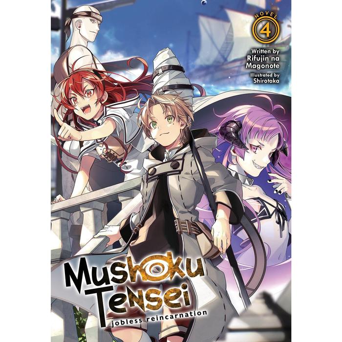 Mushoku Tensei: Jobless Reincarnation Light Novel Volume 4