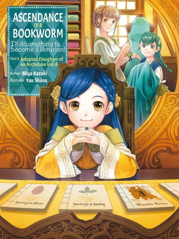 Ascendance of a Bookworm Light Novel Part 3 Volume 4