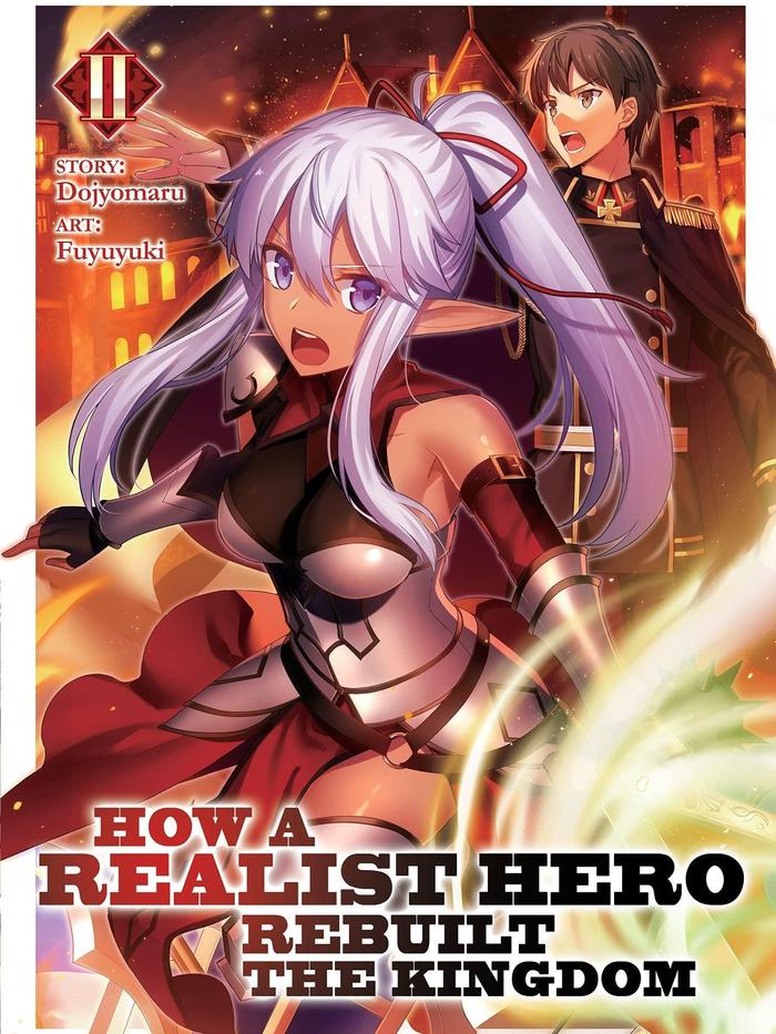 How a Realist Hero Rebuilt the Kingdom Light Novel Volume 2