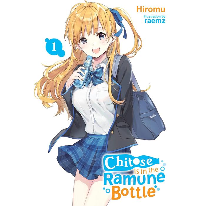 Chitose Is in the Ramune Bottle Light Novel Volume 1