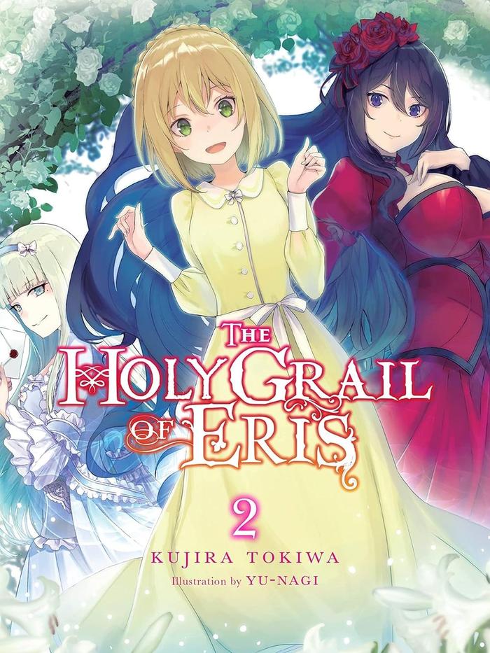 The Holy Grail of Eris Light Novel Volume 2
