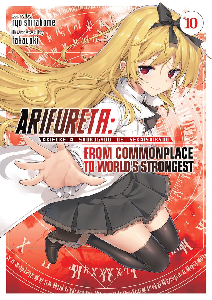 Arifureta From Commonplace to World’s Strongest Light Novel Volume 10
