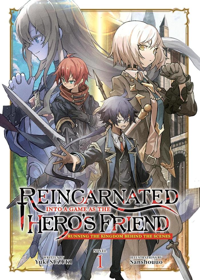 Reincarnated Into a Game as the Heros Friend