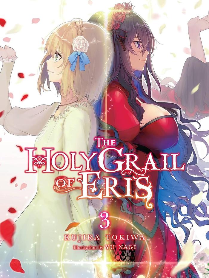 The Holy Grail of Eris Light Novel Volume 3