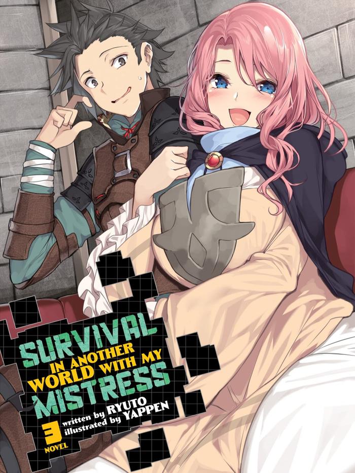Survival in Another World with My Mistress! Light Novel Volume 3