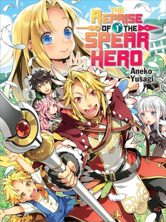 The Reprise of the Spear Hero