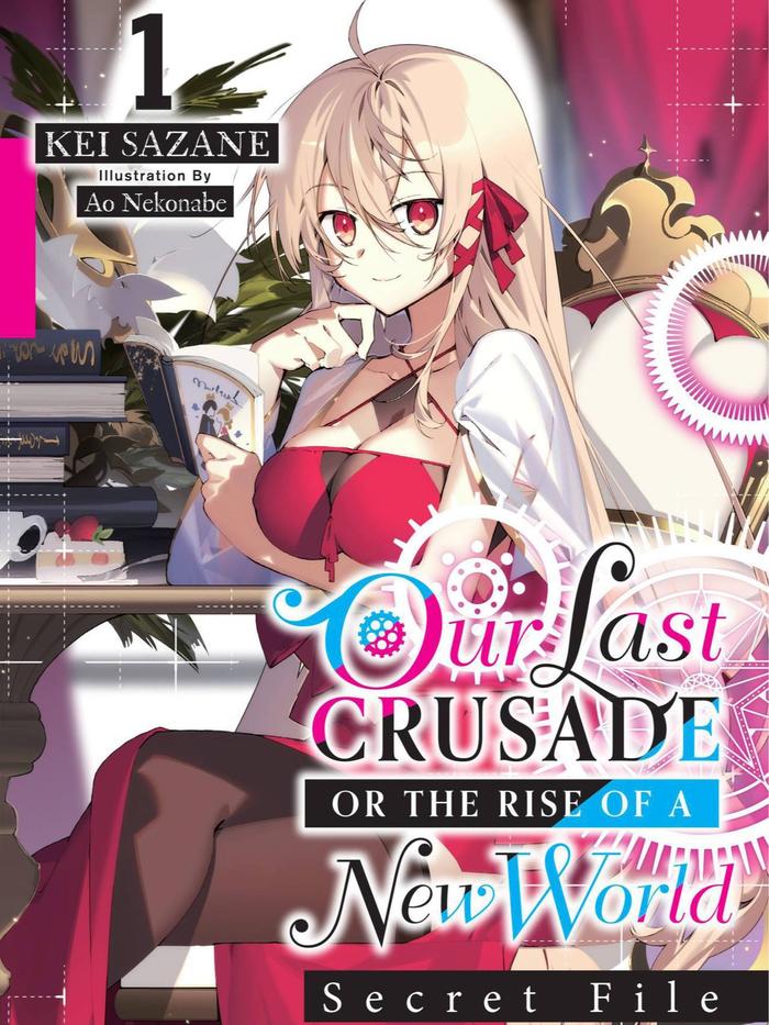 Our Last Crusade or the Rise of a New World