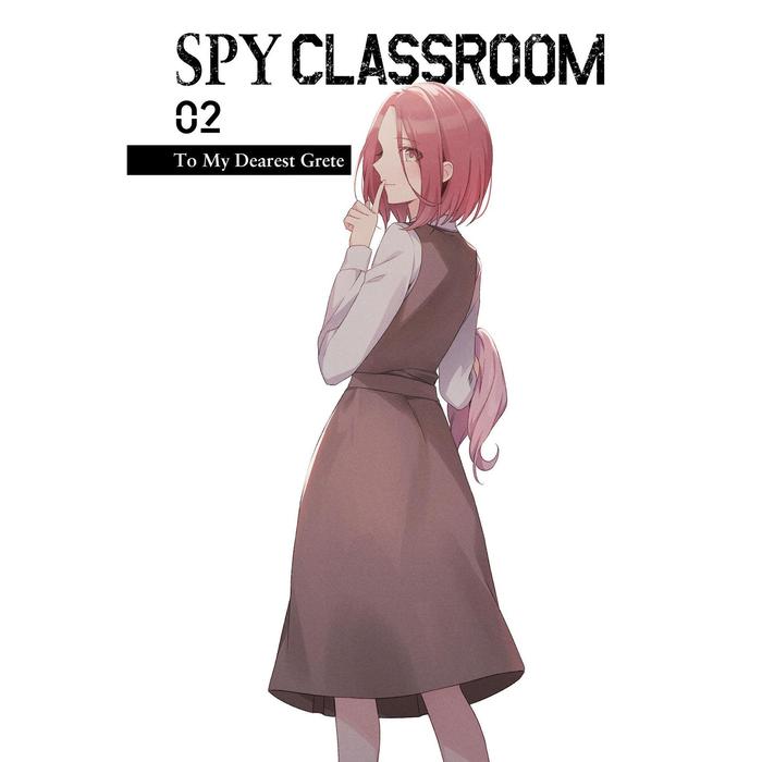Spy Classroom To My Dearest Grete Light Novel Volume 2 — Back Cover