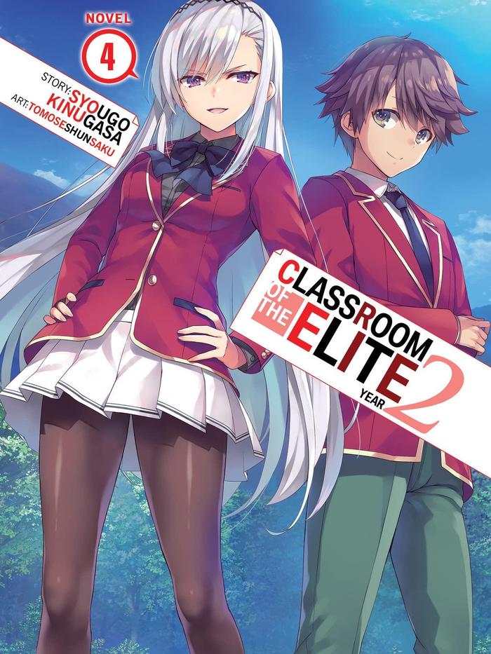 Classroom of the Elite Year 2 Light Novel Volume 4