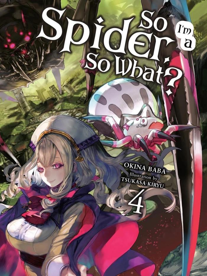 So I'm a Spider, So What? Light Novel Volume 4