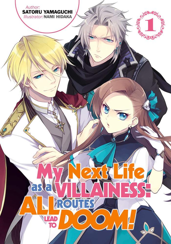 My Next Life as a Villainess All Routes Lead to Doom