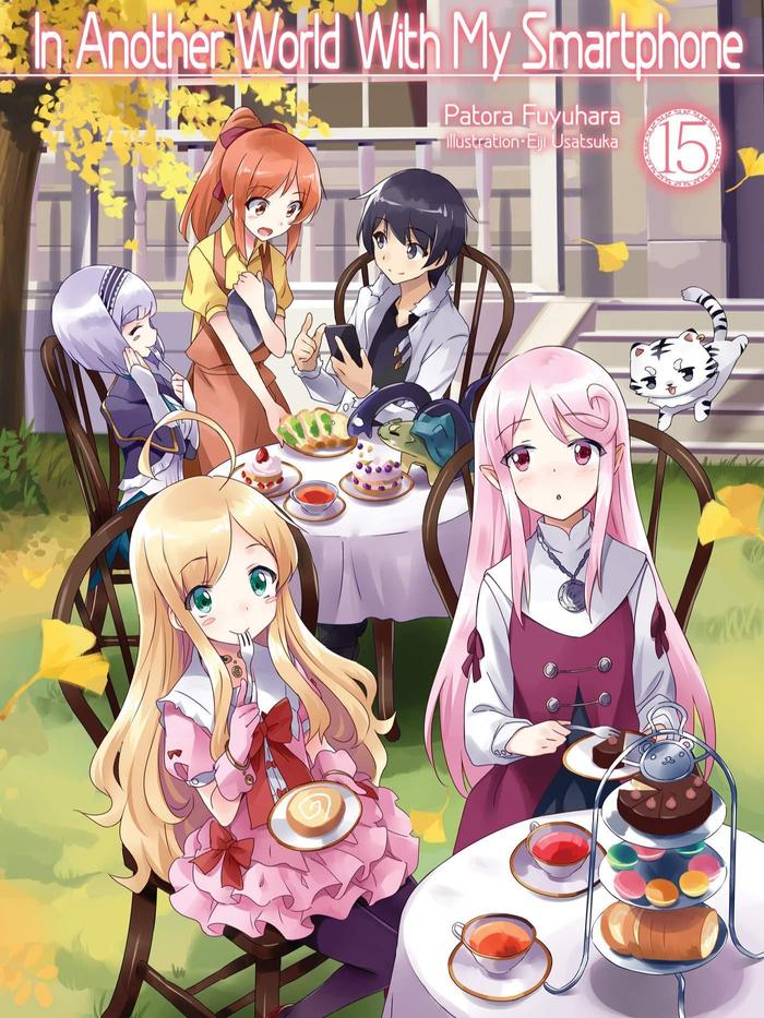 In Another World With My Smartphone Light Novel Volume 15