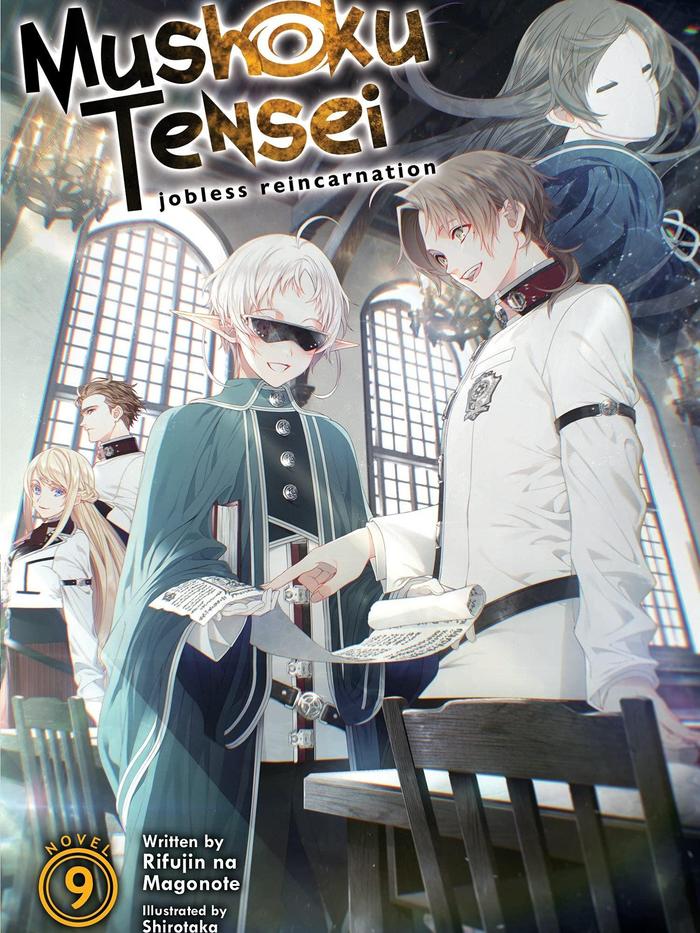 Mushoku Tensei: Jobless Reincarnation Light Novel Volume 9