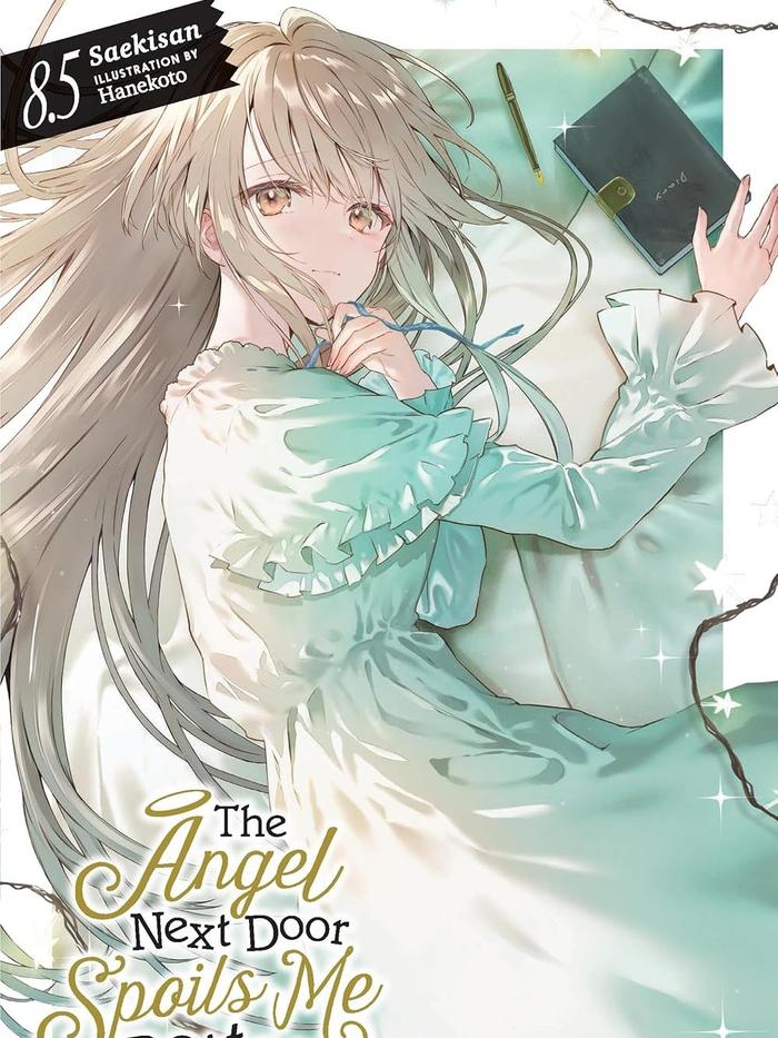 The Angel Next Door Spoils Me Rotten Light Novel Volume 8.5