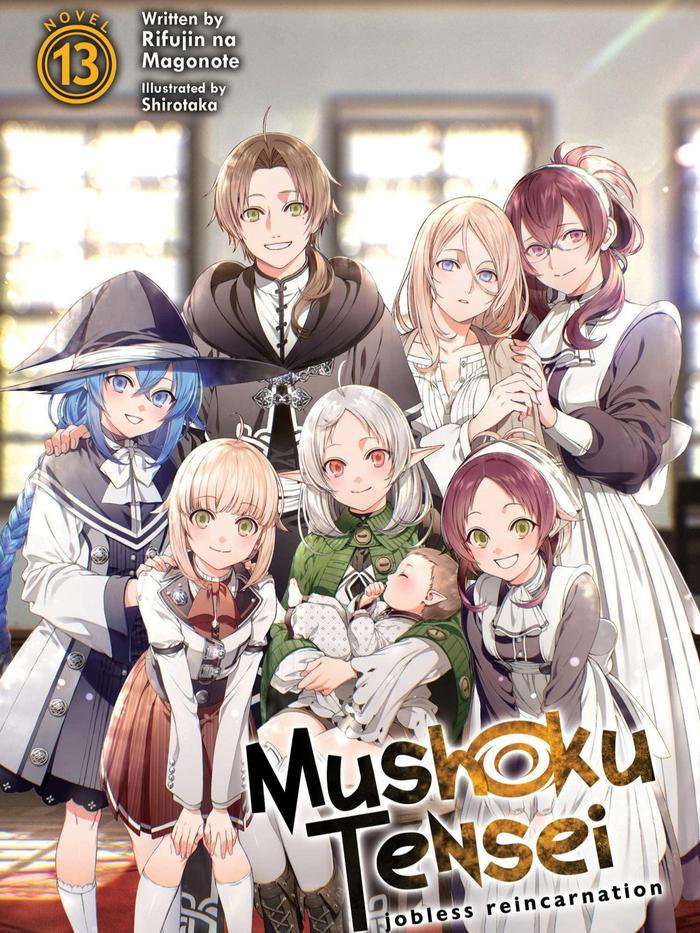 Mushoku Tensei: Jobless Reincarnation Light Novel Volume 13