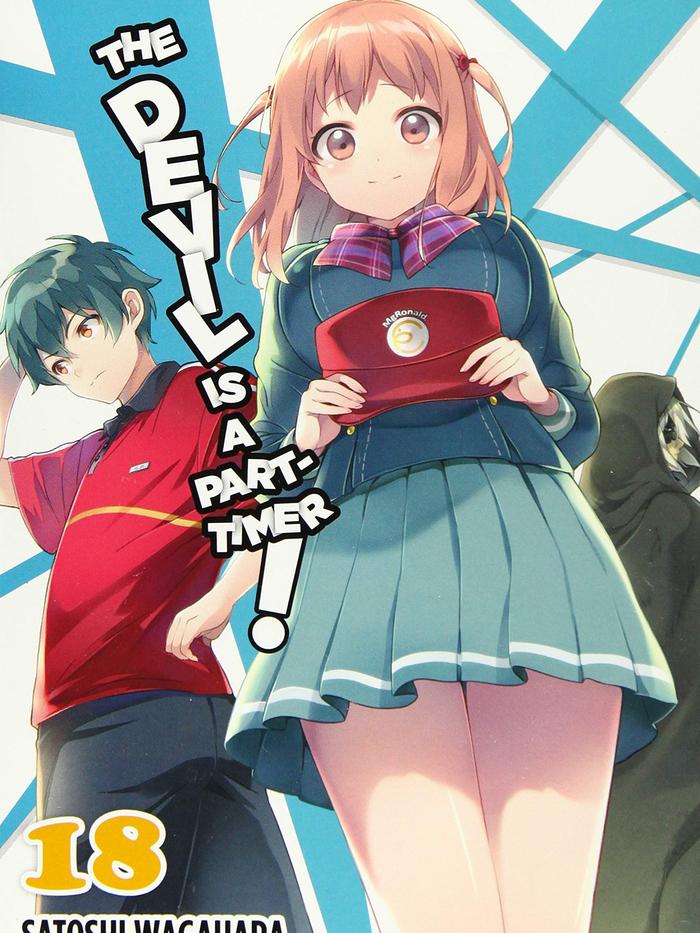The Devil Is a Part-Timer! Light Novel Volume 18