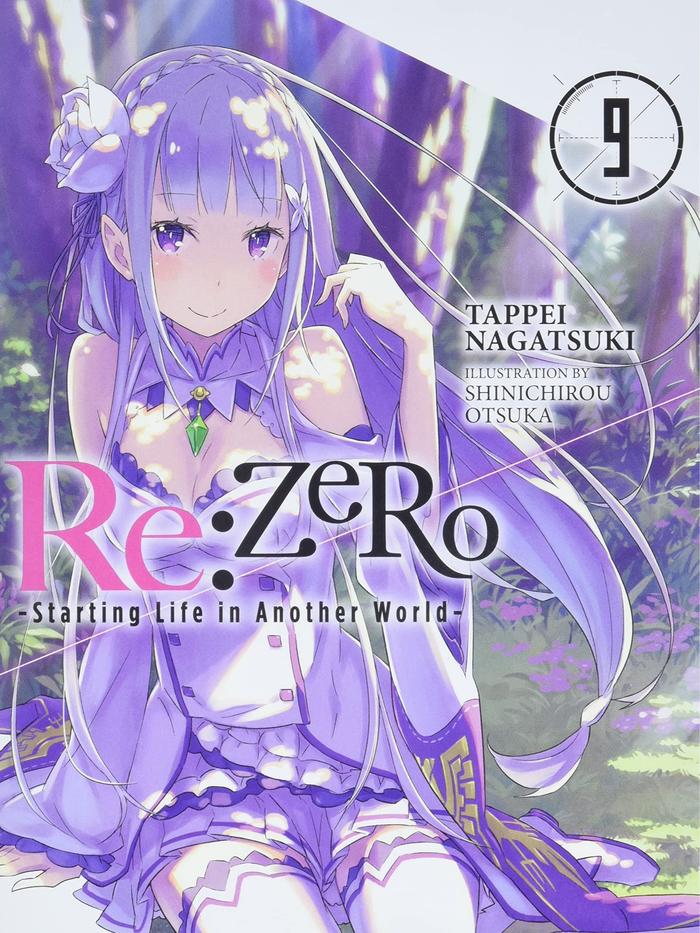 Re:ZERO Starting Life in Another World Light Novel Volume 9