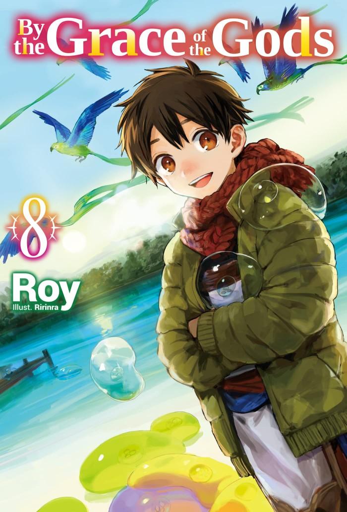 By the Grace of the Gods Light Novel Volume 8