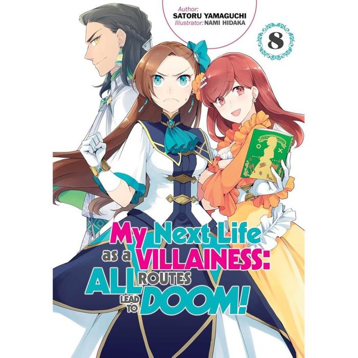 My Next Life as a Villainess Light Novel Volume 8