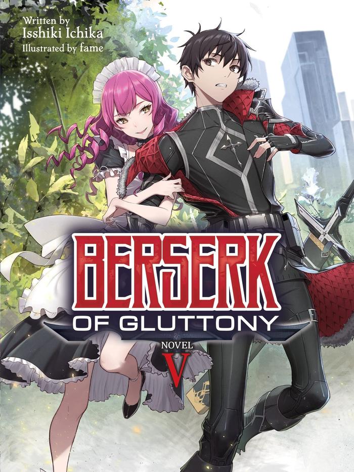 Berserk of Gluttony Light Novel Volume 5