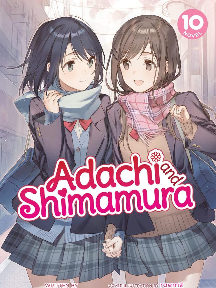 Adachi and Shimamura Light Novel Volume 10