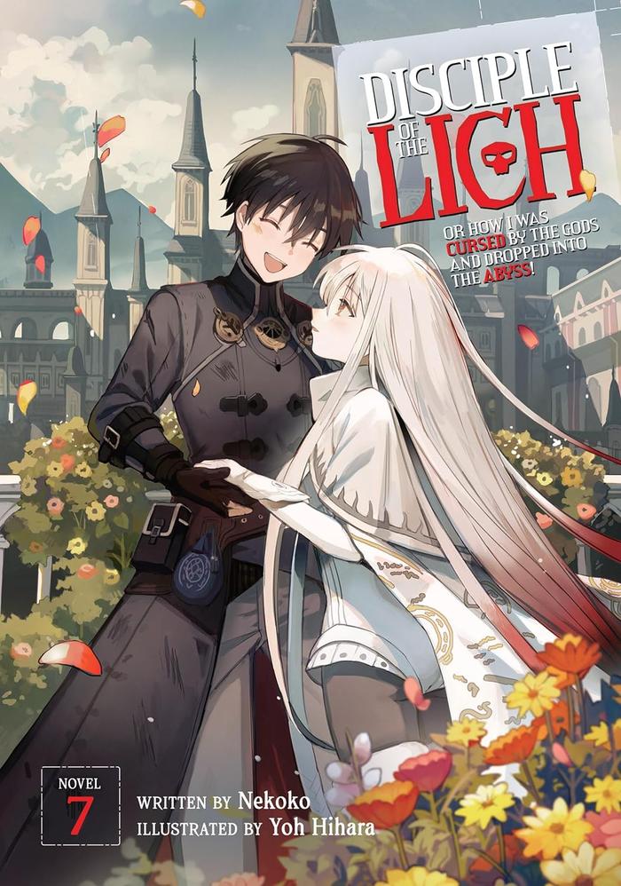 Disciple of the Lich Light Novel Volume 7