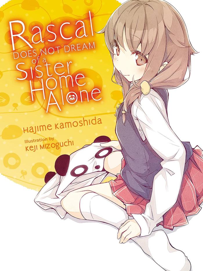 Rascal Does Not Dream of a Sister Home Alone Light Novel Volume 5