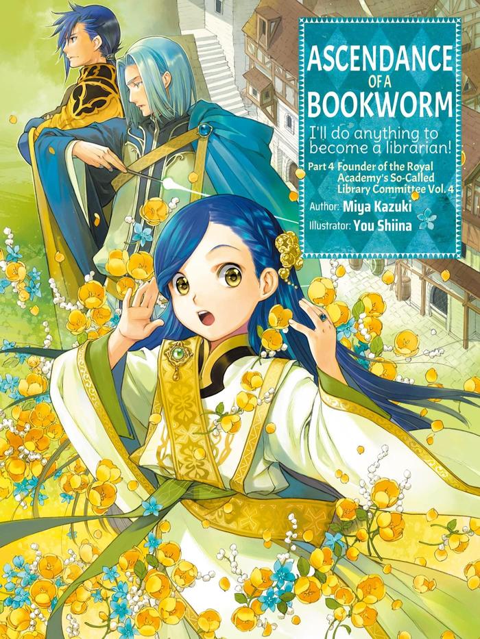 Ascendance of a Bookworm Light Novel Part 4 Volume 4