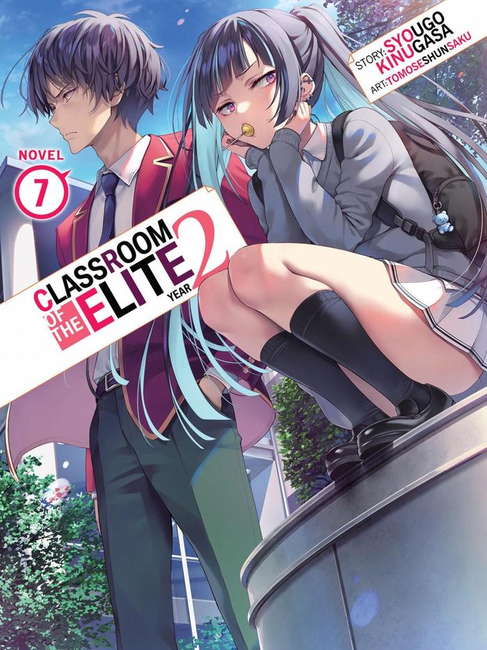 Classroom of the Elite Year 2 Light Novel Volume 7