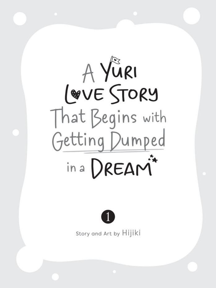 A Yuri Love Story That Begins with Getting Dumped in a Dream Manga Volume 1 — Back Cover