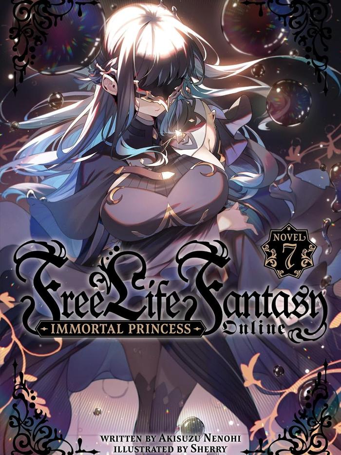 Free Life Fantasy Online Immortal Princess Light Novel Volume 7
