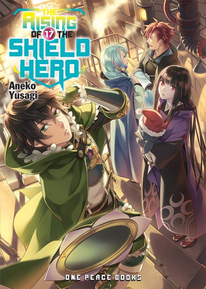 The Rising of the Shield Hero Light Novel Volume 17