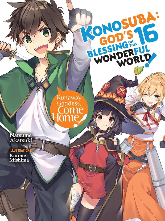 Konosuba God's Blessing on This Wonderful World Light Novel Volume 16