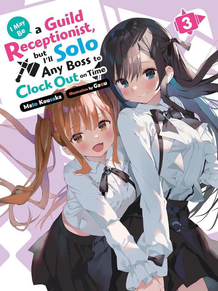 I May Be a Guild Receptionist, Solo Any Boss Light Novel Volume 3