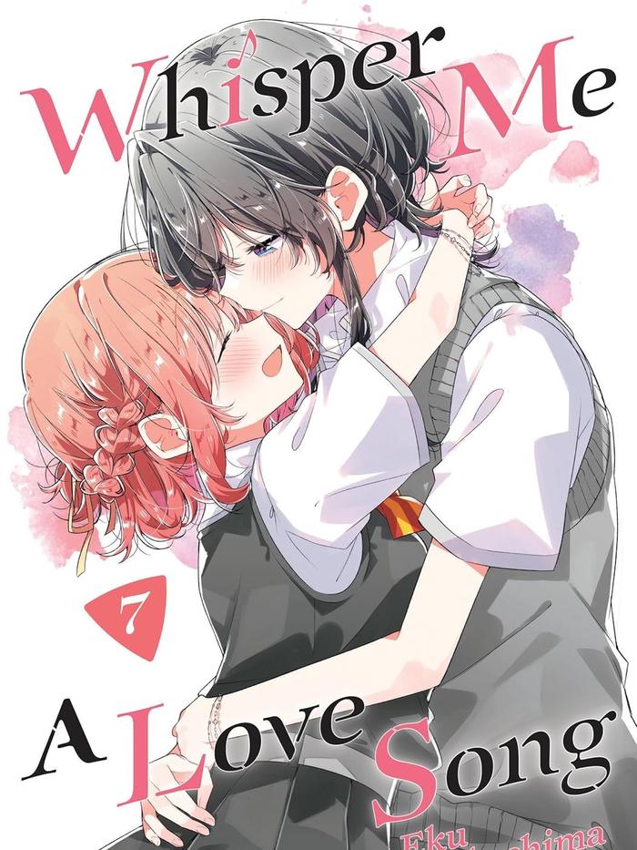 Whisper Me a Love Song Manga Volume 7
