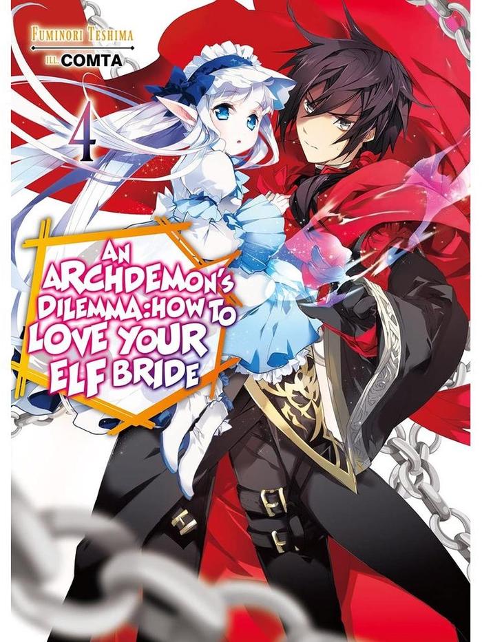 An Archdemon's Dilemma Light Novel Volume 4