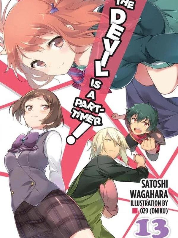 The Devil Is a Part-Timer! Light Novel Volume 13