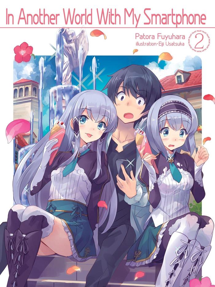 In Another World With My Smartphone Light Novel Volume 2