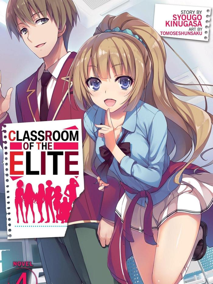 Classroom of the Elite Light Novel Volume 4