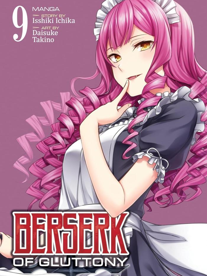Berserk of Gluttony Manga Volume 9 - Isshiki Ichika