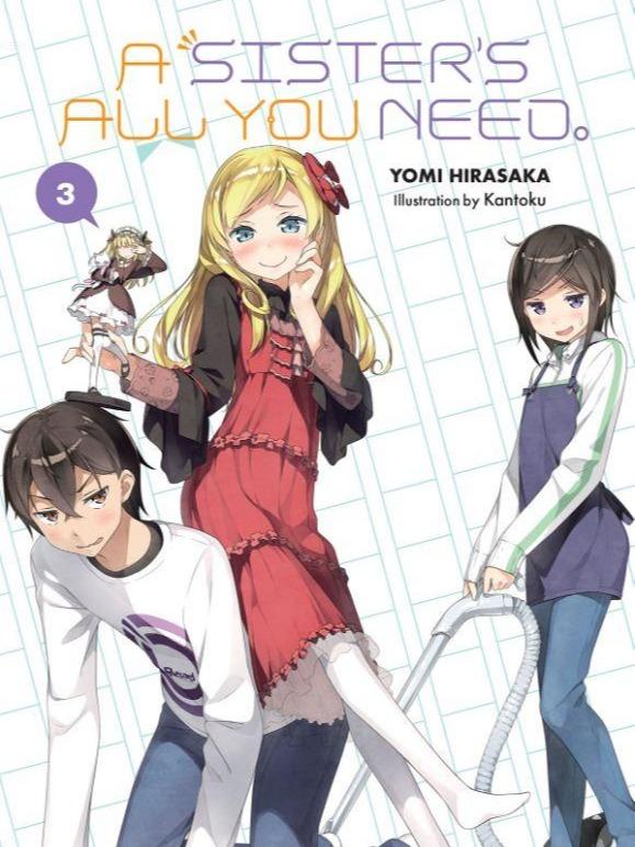 A Sister's All You Need. Light Novel Volume 3