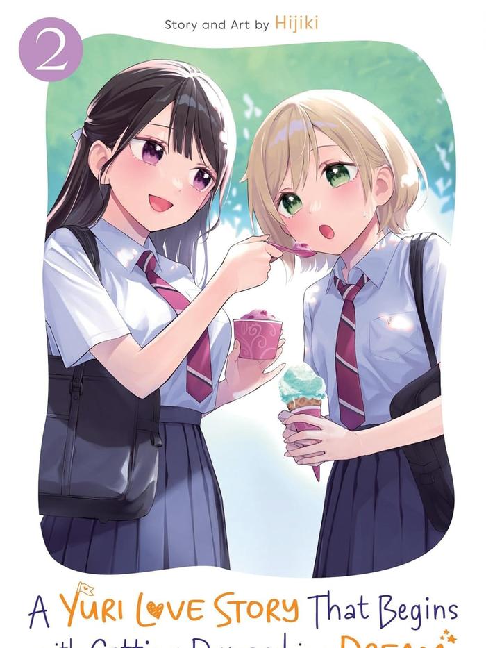 A Yuri Love Story That Begins with Getting Dumped in a Dream Manga Volume 2