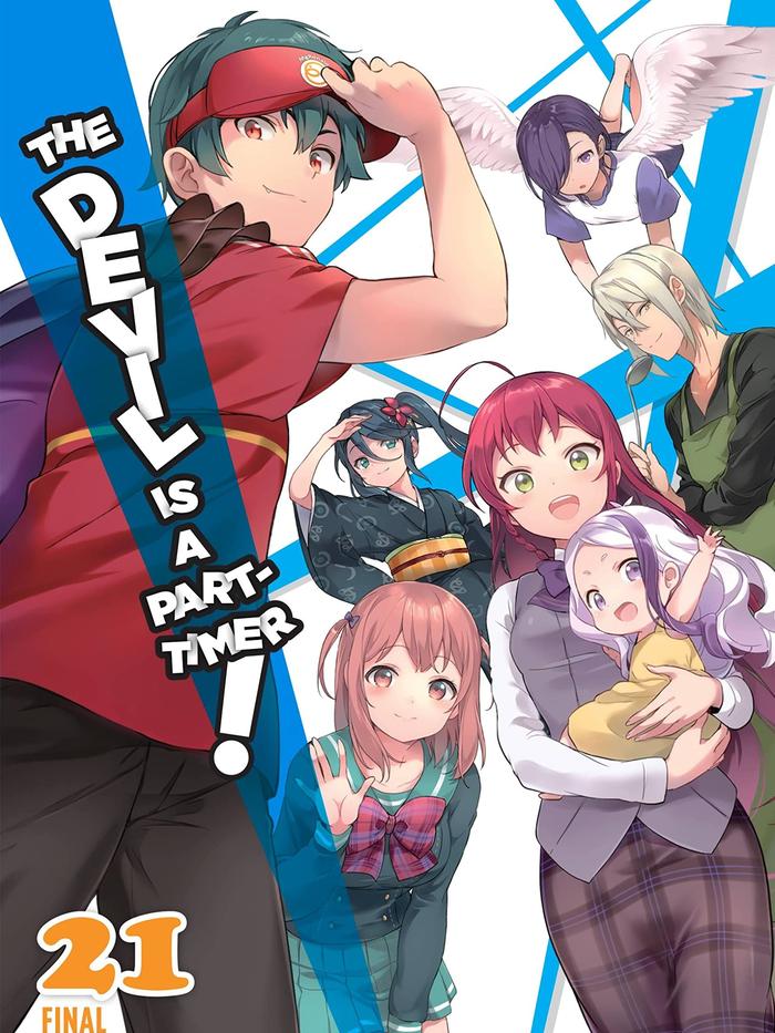 The Devil Is a Part-Timer! Light Novel Volume 21