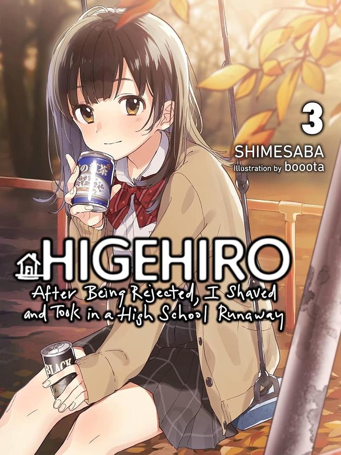 Higehiro I Shaved and Took in a High School Runaway Light Novel Vol. 3