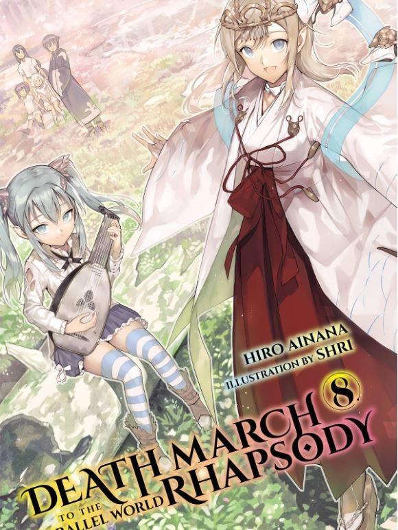 Death March to the Parallel World Rhapsody Light Novel Volume 8