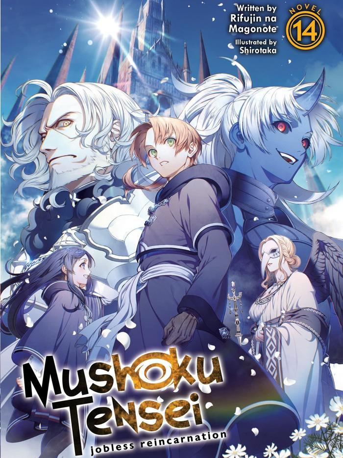 Mushoku Tensei: Jobless Reincarnation Light Novel Volume 14