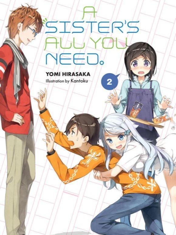 A Sister's All You Need. Light Novel Volume 2