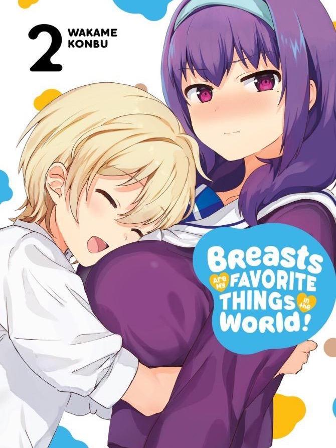 Breasts Are My Favorite Things in the World